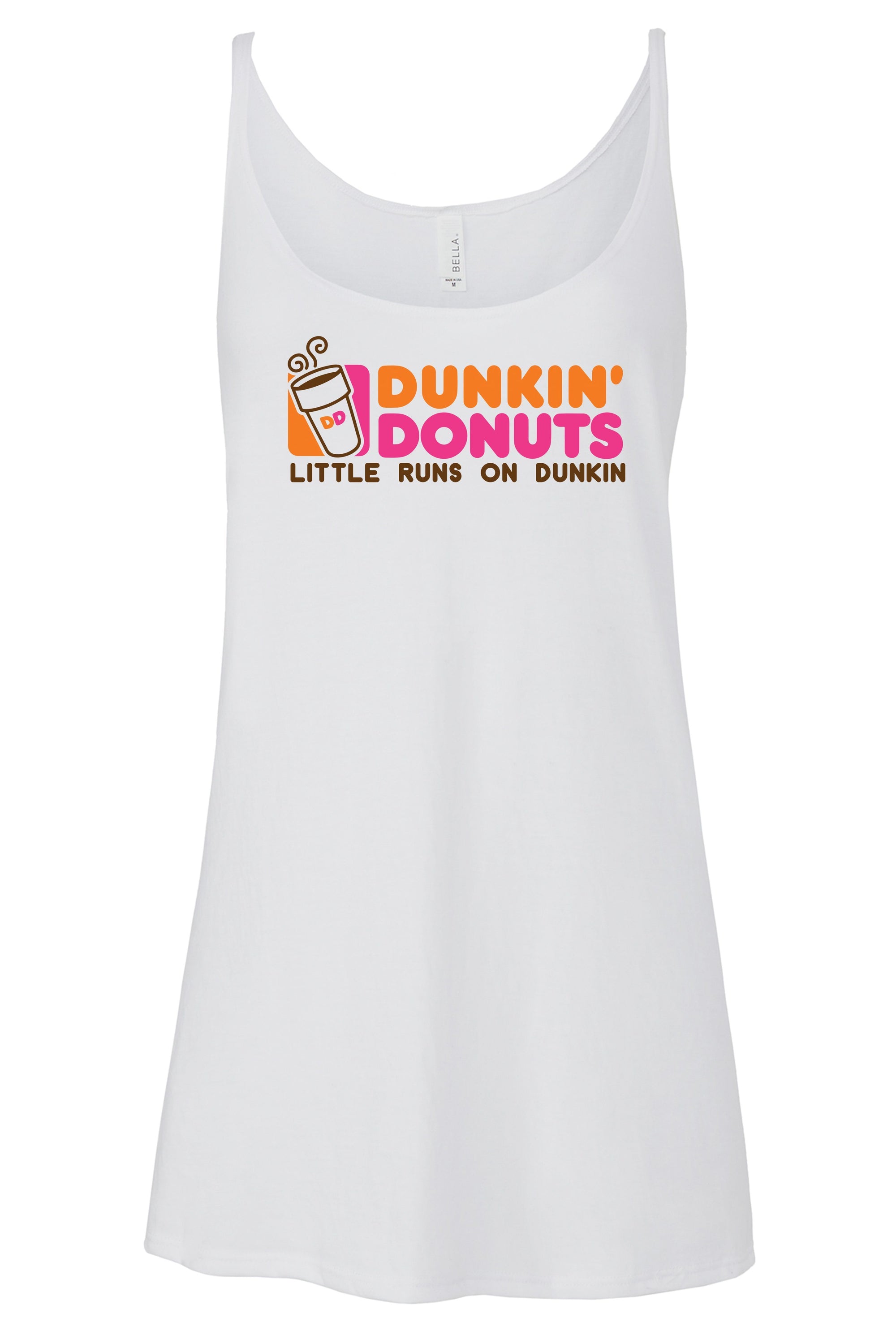 Big Little Runs on Dunkin Tank - Bella Slouchy, Ladies, Sunny and Southern, - Sunny and Southern,