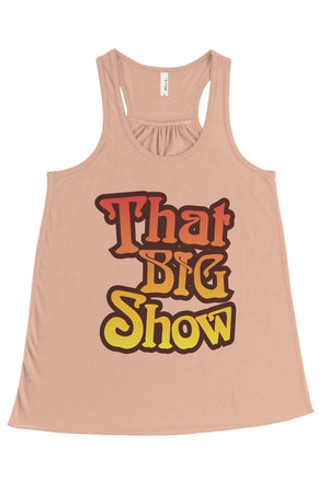 That 70's Show Big Little Bella Canvas Flowy Racerback Tank